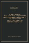 Cor Pulmonale Herz- und Kreislaufstörungen bei Verschiedenen Krankheiten und Belastungen Vegetative Herz- und Kreislaufstörungen