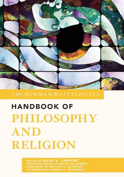 Rowman & Littlefield Handbook of Philosophy and Religion