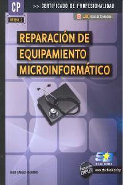 Reparación del equipamiento microinformático
