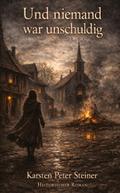 Und niemand war unschuldig