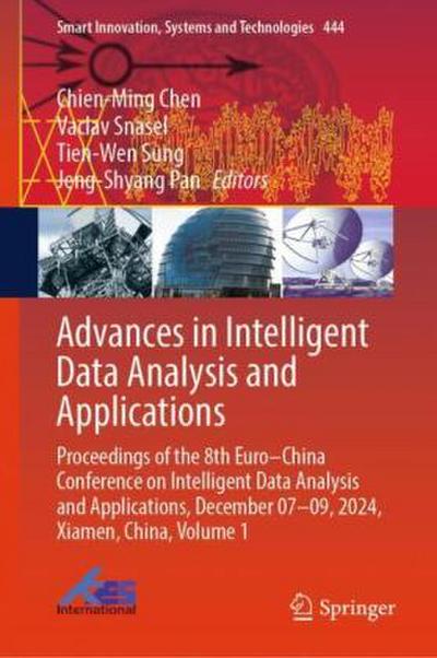 Advances in Intelligent Data Analysis and Applications