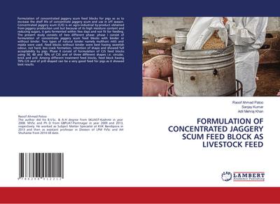 FORMULATION OF CONCENTRATED JAGGERY SCUM FEED BLOCK AS LIVESTOCK FEED
