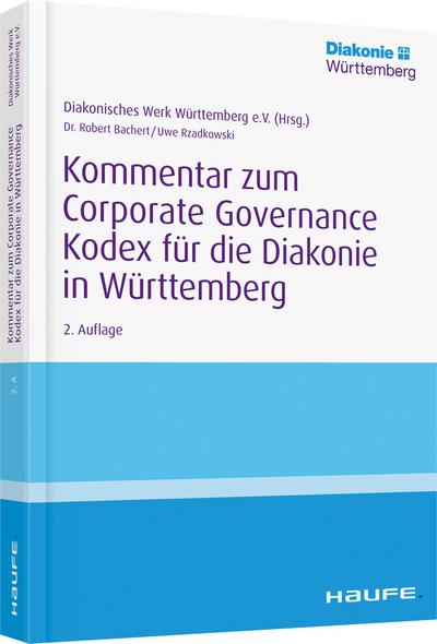 Kommentar zum Corporate Governance Kodex für die Diakonie in Württemberg