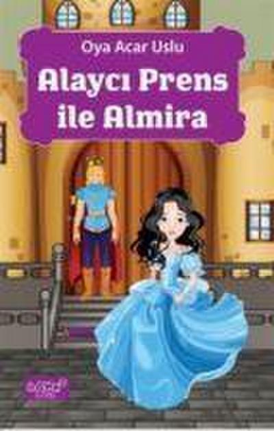 Alayci Prens ile Almira