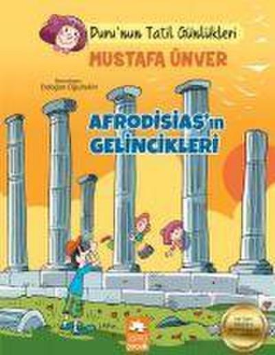 Afrodisiasin Gelincikleri - Tatil Günlükleri