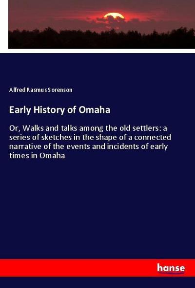 Early History of Omaha
