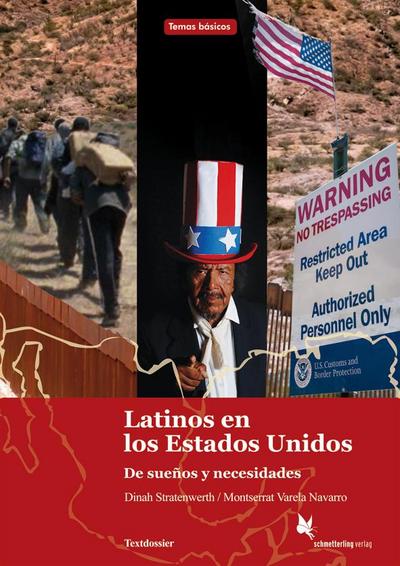 Latinos en los Estados Unidos. Textdossier