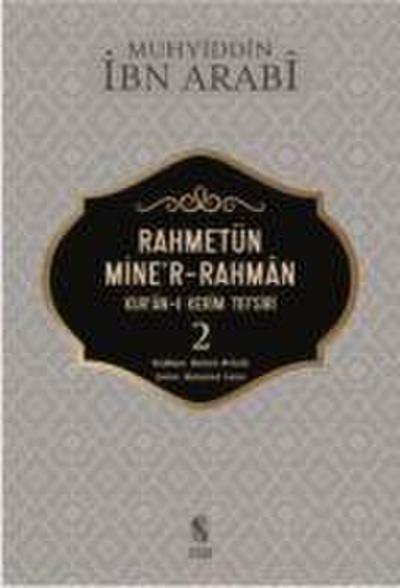Rahmetün Miner-Rahman 2. Cilt