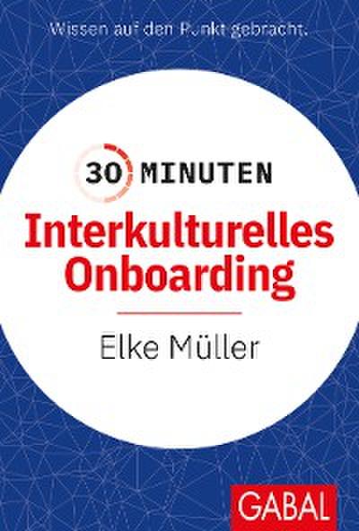 30 Minuten Interkulturelles Onboarding