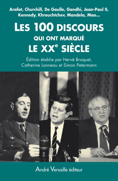 Les 100 discours qui ont marqué le XXe siècle