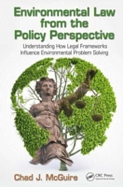 Environmental Law from the Policy Perspective