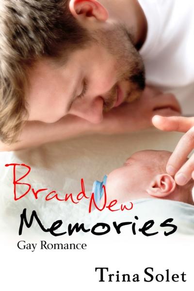 Brand New Memories (Gay Romance)