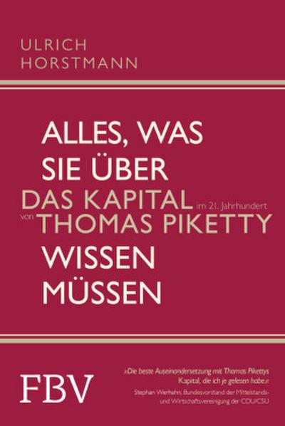 Alles, was Sie über "Das Kapital im 21. Jahrhundert" von Thomas Piketty wissen müssen