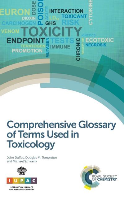 Comprehensive Glossary of Terms Used in Toxicology