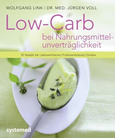 Low-Carb bei Nahrungsmittelunverträglichkeit