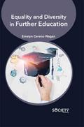 Equality and Diversity in Further Education