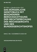 Das Bürgerliche Gesetzbuch: mit bes.Berücks.d.Rech