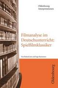 Filmanalyse im Deutschunterricht: Spielfilmklassik