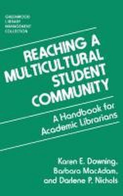 Reaching a Multicultural Student Community