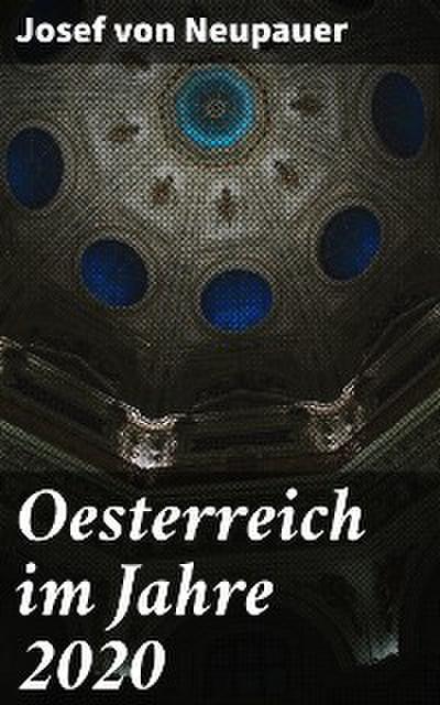 Oesterreich im Jahre 2020