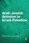 Arab-Jewish Activism in Israel-Palestine