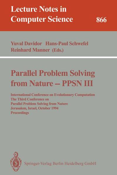Parallel Problem Solving from Nature - PPSN III