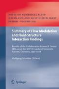 Summary of Flow Modulation and Fluid-Structure Int