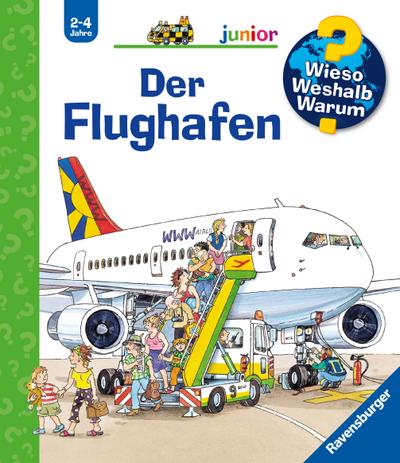 Wieso? Weshalb? Warum? junior, Band 3: Der Flughafen