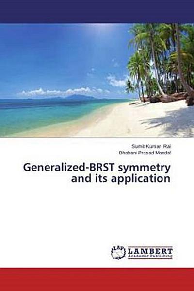 Generalized-BRST symmetry and its application
