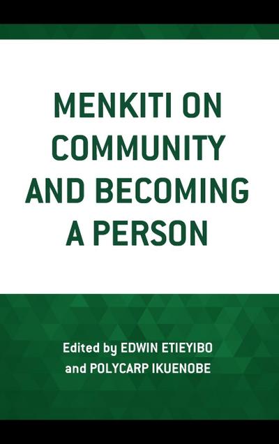 Menkiti on Community and Becoming a Person