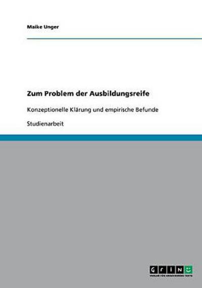 Zum Problem der Ausbildungsreife