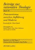 Protestantismus zwischen Aufklärung und Moderne