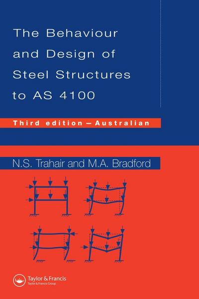 Behaviour and Design of Steel Structures to AS4100
