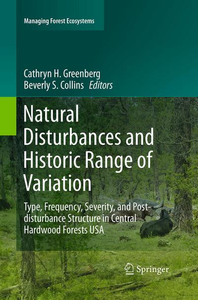 Natural Disturbances and Historic Range of Variation