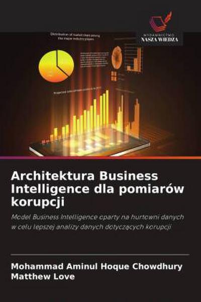 Architektura Business Intelligence dla pomiarów korupcji