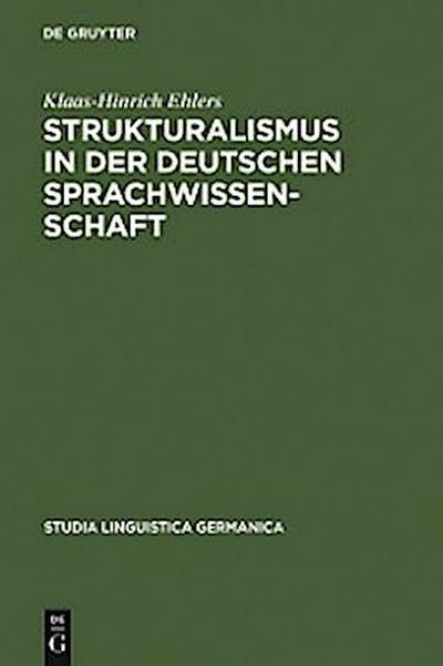 Strukturalismus in der deutschen Sprachwissenschaft