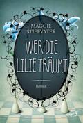 Wer die Lilie träumt
