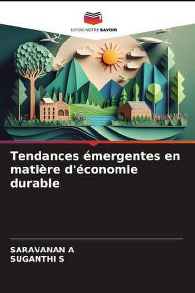 Tendances émergentes en matière d’économie durable