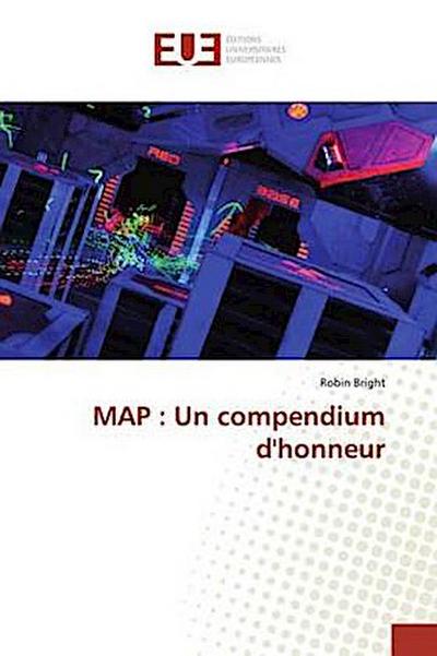 MAP : Un compendium d’honneur