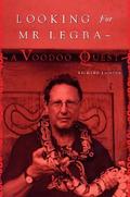 Looking For Mr. Legba