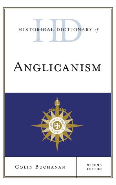 Historical Dictionary of Anglicanism
