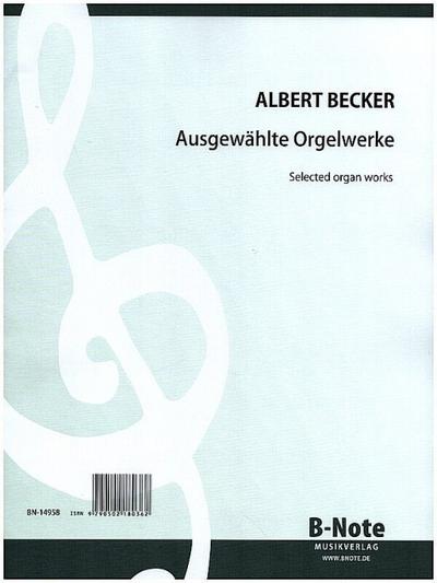 Ausgewählte Orgelwerkefür Orgel