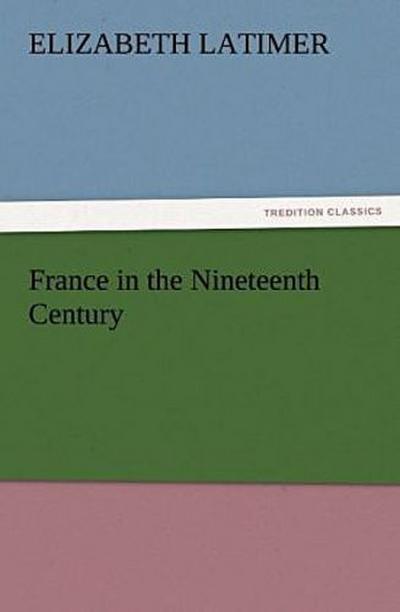 France in the Nineteenth Century