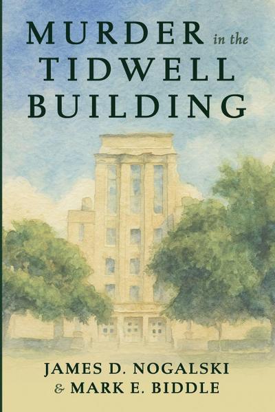 Murder in the Tidwell Building
