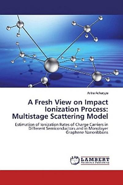 A Fresh View on Impact Ionization Process: Multistage Scattering Model