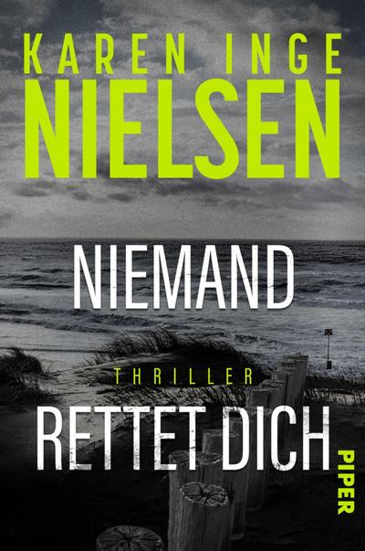 Niemand rettet dich (eBook, EPUB) - Karen Inge Nielsen