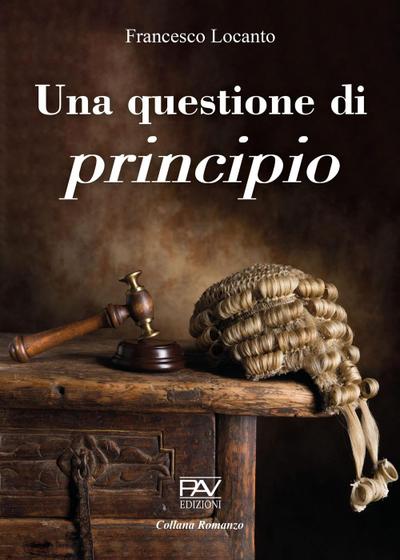 Una questione di principio. Ediz. deluxe