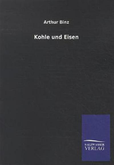Kohle und Eisen