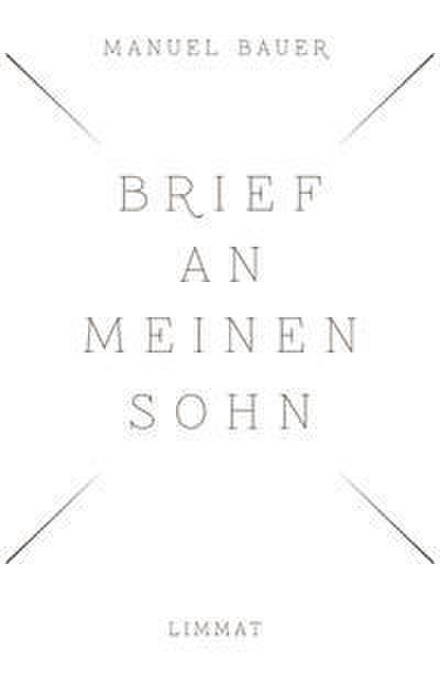 Brief an meinen Sohn