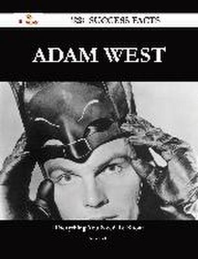 Adam West 158 Success Facts - Everything you need to know about Adam West